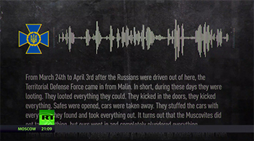 俄媒公布布恰事件相关证据：乌克兰区域性防御力量洗劫了一切