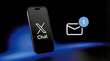 马斯克效仿微信 本周推出XChat